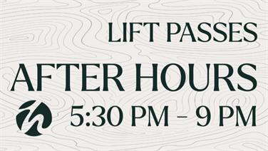Image for: After Hours Lift Pass (5:30 PM to 9:00 PM)
