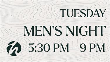 Image for: Men's Night (Tuesdays - 5:30 PM to 9:00 PM)