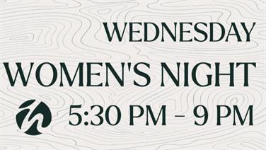 Image for: Women's Night (Wednesdays - 5:30 PM to 9:00 PM)